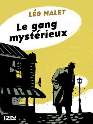 cover image of Le gang mystérieux